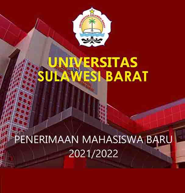 Informasi Penerimaan Mahasiswa Baru UNSULBAR Tahun 2021