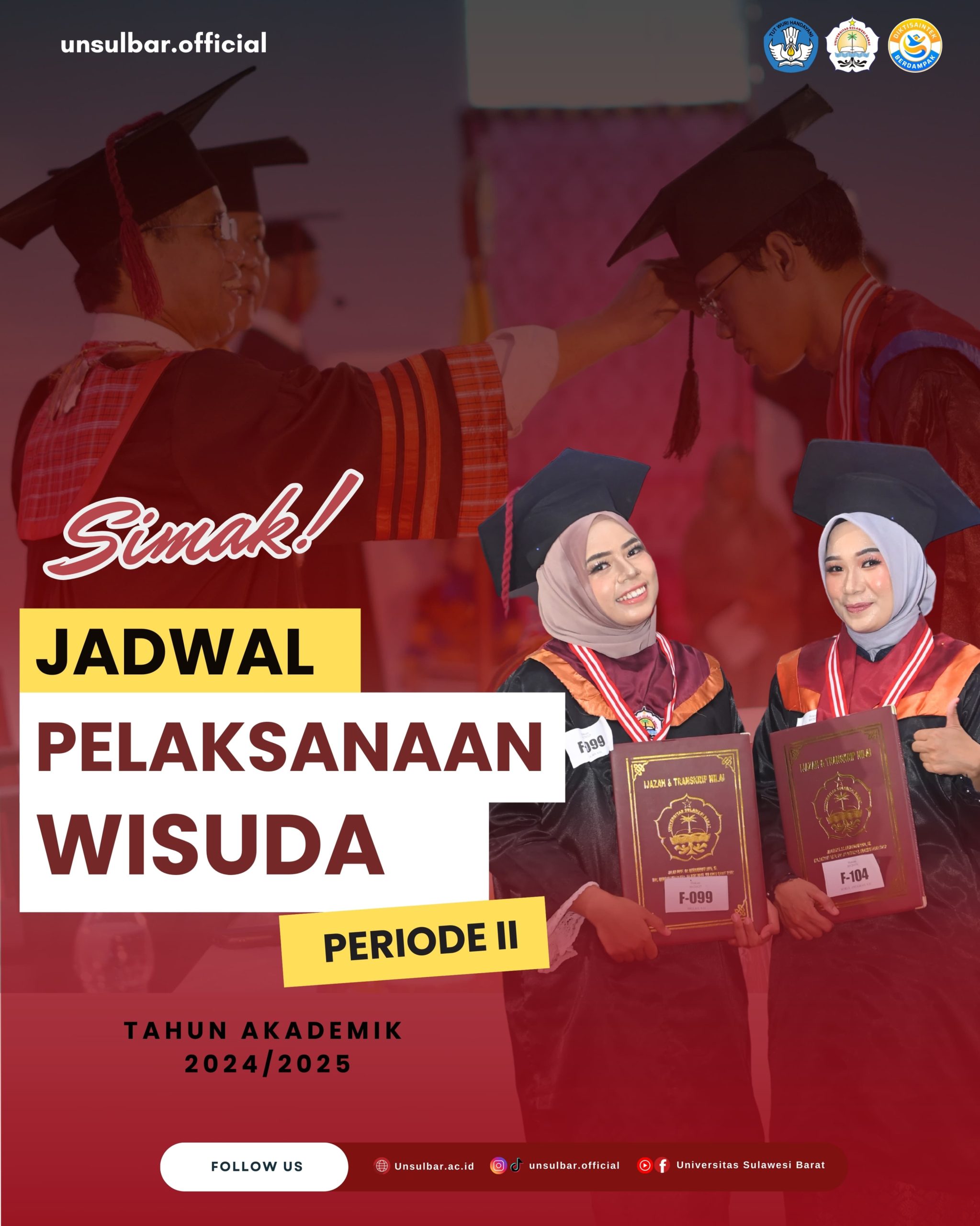 Pelaksanaan Wisuda Periode II Tahun Akademik 2024/2025
