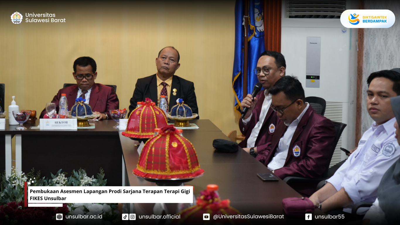 Pembukaan Asesmen Lapangan Prodi Sarjana Terapan Terapi Gigi FIKES Unsulbar