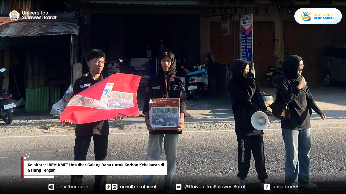 Kolaborasi BEM KMFT Unsulbar Galang Dana untuk Korban Kebakaran di Galung Tengah