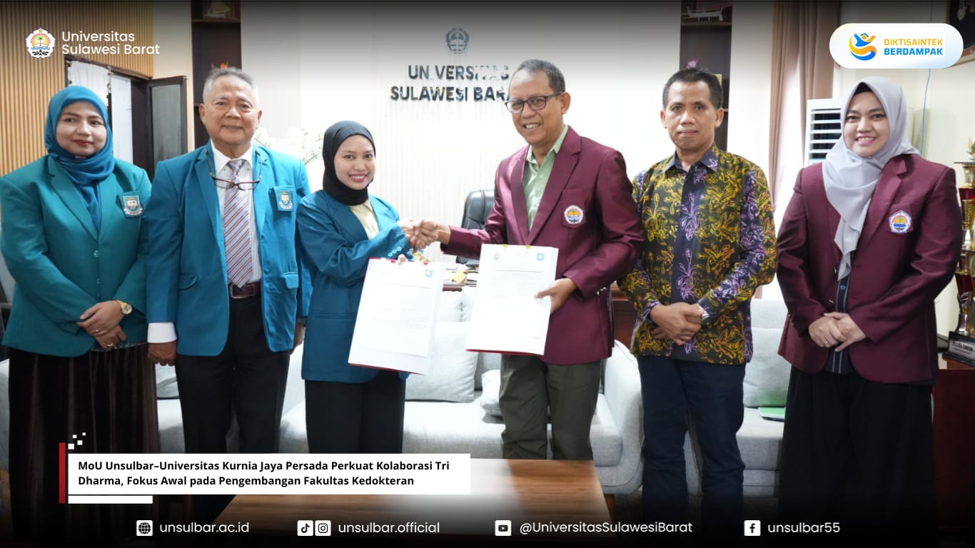 MoU Unsulbar–Universitas Kurnia Jaya Persada Perkuat Kolaborasi Tri Dharma, Fokus Awal pada Pengembangan Fakultas Kedokteran