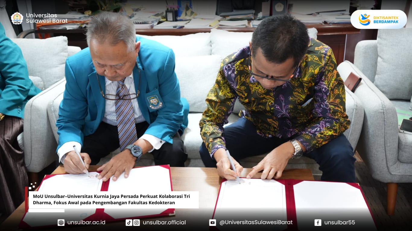 MoU Unsulbar–Universitas Kurnia Jaya Persada Perkuat Kolaborasi Tri Dharma, Fokus Awal pada Pengembangan Fakultas Kedokteran