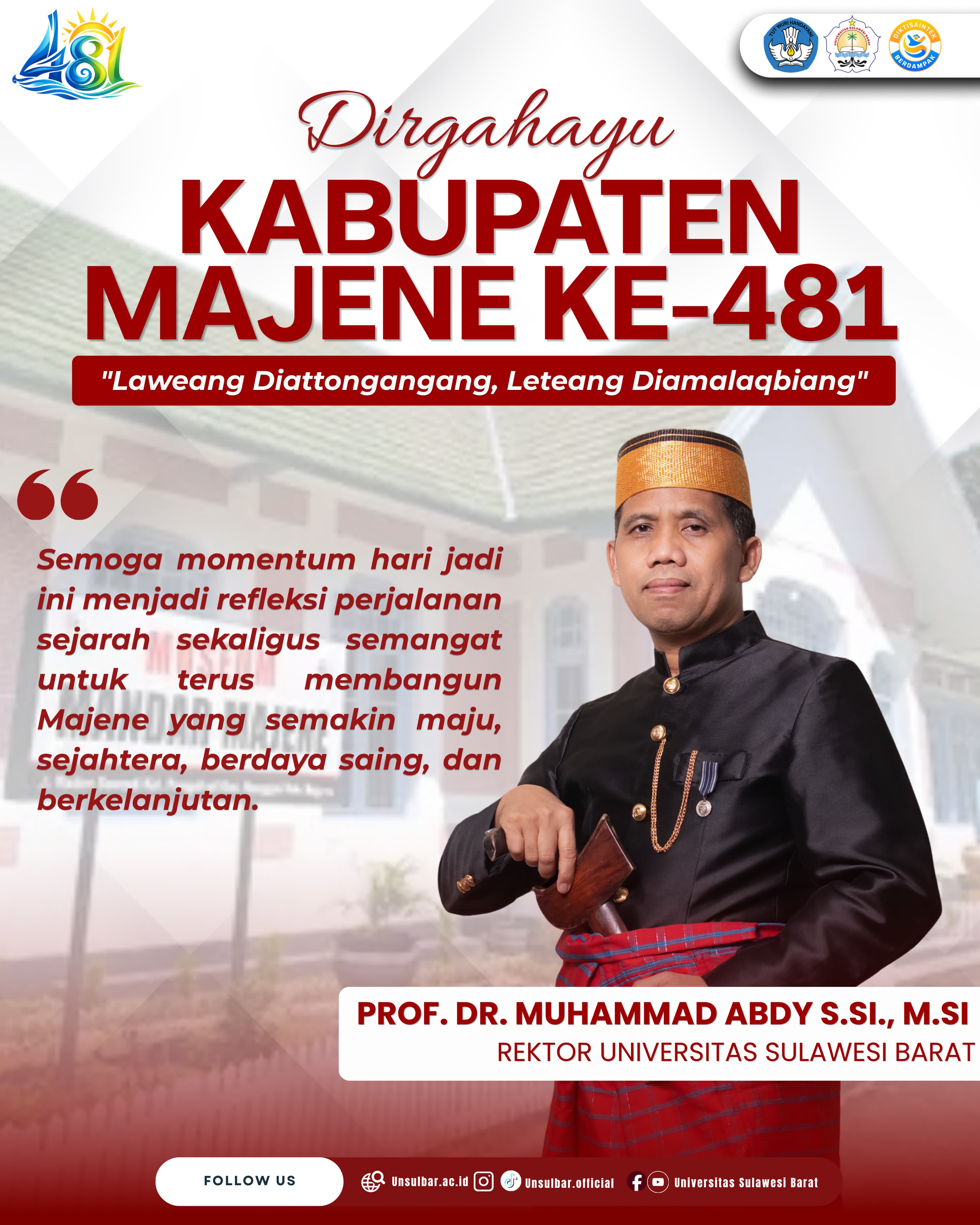Rektor Unsulbar Sampaikan Ucapan Hari Jadi Kabupaten Majene ke-481